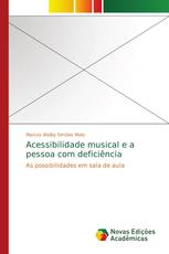 Acessibilidade musical e a pessoa com deficiência