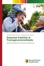 Empresa Familiar & Transgeracionalidade