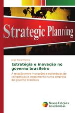 Estratégia e inovação no governo brasileiro