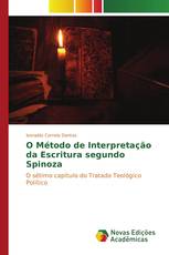 O Método de Interpretação da Escritura segundo Spinoza