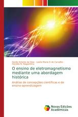 O ensino de eletromagnetismo mediante uma abordagem histórica