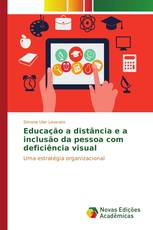 Educação a distância e a inclusão da pessoa com deficiência visual
