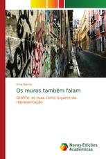 Os muros também falam