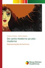 Do conto moderno ao pós-moderno