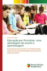 Educação por Princípios: uma abordagem de ensino e aprendizagem