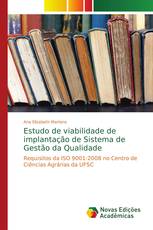 Estudo de viabilidade de implantação de Sistema de Gestão da Qualidade