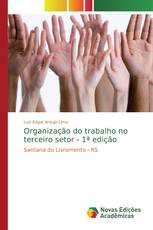 Organização do trabalho no terceiro setor - 1ª edição