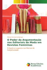 O Poder da Argumentação nos Editoriais de Moda em Revistas Femininas