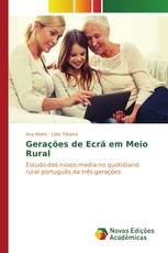 Gerações de Ecrã em Meio Rural