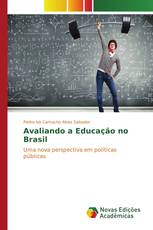 Avaliando a Educação no Brasil