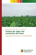 Testes de vigor em sementes de fumo