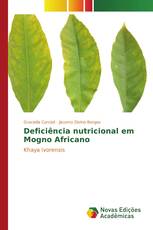 Deficiência nutricional em Mogno Africano