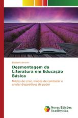 Desmontagem da Literatura em Educação Básica