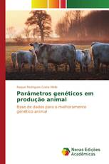 Parâmetros genéticos em produção animal