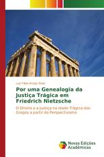 Por uma Genealogia da Justiça Trágica em Friedrich Nietzsche