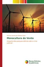 Monocultura do Vento