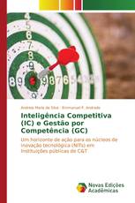 Inteligência Competitiva (IC) e Gestão por Competência (GC)