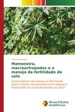 Mamoneira, macroartropodes e o manejo da fertilidade do solo