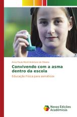 Convivendo com a asma dentro da escola