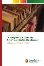 "A Origem da Obra de Arte" de Martin Heidegger