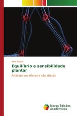 Equilíbrio e sensibilidade plantar