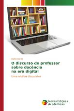 O discurso do professor sobre docência na era digital