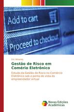 Gestão de Risco em Comério Eletrônico