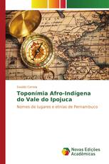 Toponímia Afro-Indígena do Vale do Ipojuca