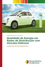 Qualidade de Energia em Redes de Distribuição com Veículos Elétricos