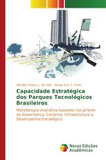 Capacidade Estratégica dos Parques Tecnológicos Brasileiros