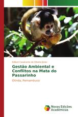 Gestão Ambiental e Conflitos na Mata do Passarinho