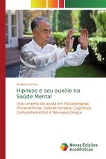 Hipnose e seu auxílio na Saúde Mental