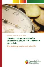 Narrativas processuais sobre violência no trabalho bancário