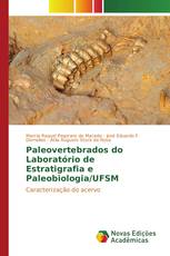 Paleovertebrados do Laboratório de Estratigrafia e Paleobiologia/UFSM