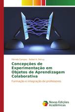 Concepções de Experimentação em Objetos de Aprendizagem Colaborativa