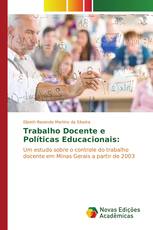 Trabalho Docente e Políticas Educacionais: