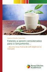 Fatores a serem considerados para o lançamento...