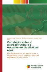 Correlação entre a microestrutura e o escoamento plástico em aços