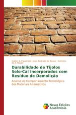 Durabilidade de Tijolos Solo-Cal Incorporados com Resíduo de Demolição