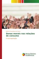 Danos morais nas relações de consumo