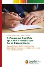 O Programa CogWeb aplicado a Idosos com Baixa Escolaridade