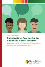 Psicologia e Promoção da Saúde no Setor Público