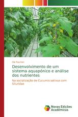 Desenvolvimento de um sistema aquapónico e análise dos nutrientes