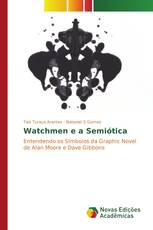 Watchmen e a Semiótica