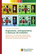 Ergonomia, antropometria e doenças do trabalho