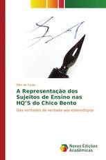 A Representação dos Sujeitos de Ensino nas HQ’S do Chico Bento