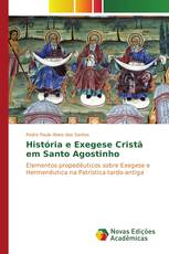 História e Exegese Cristã em Santo Agostinho