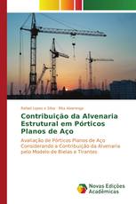 Contribuição da Alvenaria Estrutural em Pórticos Planos de Aço