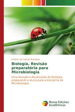 Biología, Revisão preparatória para Microbiologia