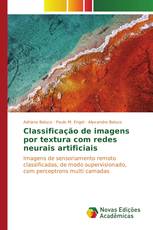 Classificação de imagens por textura com redes neurais artificiais